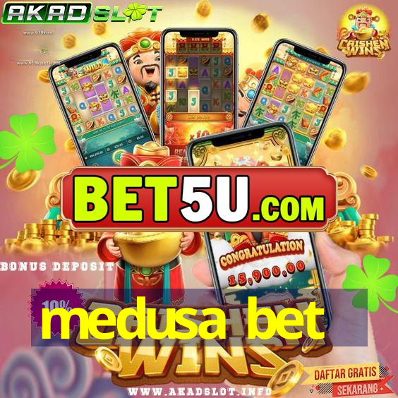 medusa bet